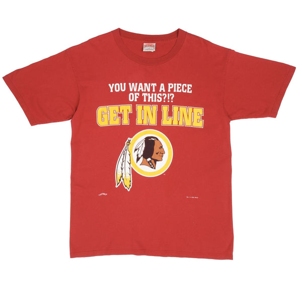 Vintage NFL Washington Redskins You want a piece of This?!? Get In Line 1994 Tee Shirt Size Large