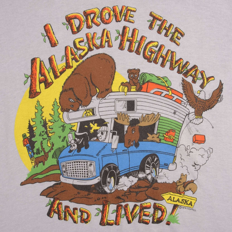 Vintage I Drove The Alaska Highway And Lived Tee Shirt 1978 Medium Made In USA With Single Stitch Sleeves Deadstock